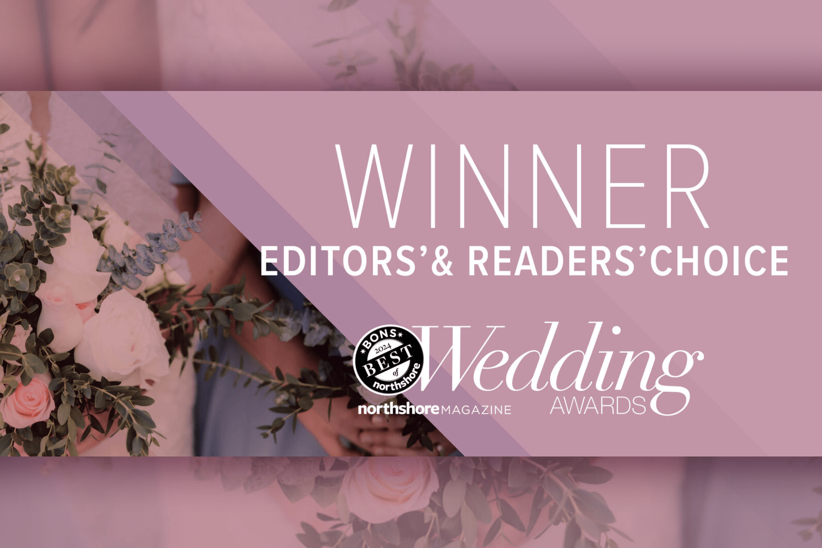 2024NorthShoreWeddingPhotographerAward 2024 BONS Northshore Wedding Photographer Award = Editors' & Readers' Choice